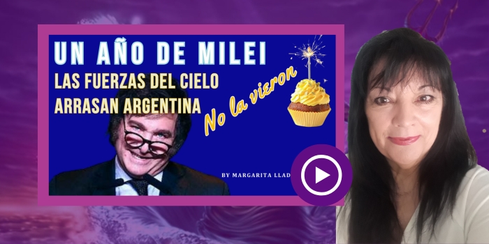 Milei, las fuerzas del cielo